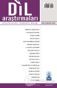 Dil Araştırmaları Uluslararası Hakemli Dergi Sayı: 26 Bahar 2020