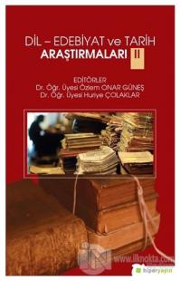 Dil-Edebiyat ve Tarih Araştırmaları 2