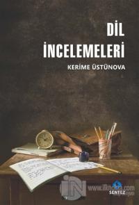 Dil İncelemeleri