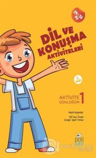 Dil ve Konuşma Aktiviteleri - Aktivite Günlüğüm 1