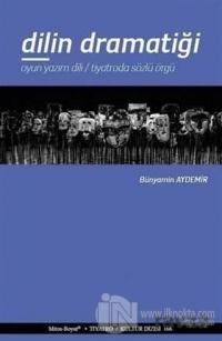 Dilin Dramatiği
