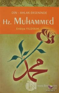 Din-Ahlak Ekseninde Hz.Muhammed