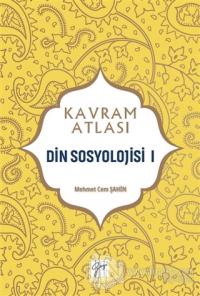 Din Sosyolojisi 1 - Kavram Atlası