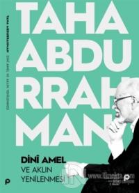 Dini Amel ve Aklın Yenilenmesi