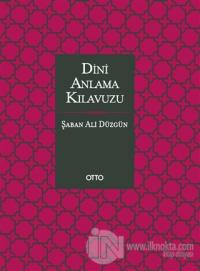 Dini Anlama Kılavuzu (Ciltli)