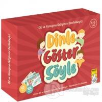 Dinle Göster Söyle