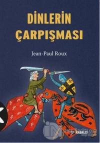 Dinlerin Çarpışması