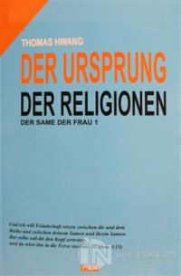 Dinlerin Kökeni - Almanca