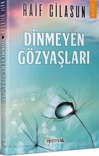 Dinmeyen Gözyaşları