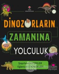 Dinozorların Zamanına Yolculuk