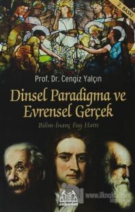 Dinsel Paradigma ve Evrensel Gerçek