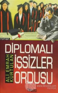 Diplomalı İşsizler Ordusu