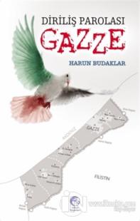 Diriliş Parolası Gazze