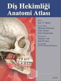 Diş Hekimliği Anatomisi Atlası (Ciltli)