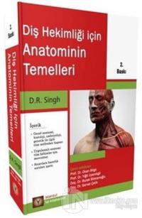 Diş Hekimliği İçin Anatominin Temelleri (Ciltli)