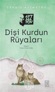 Dişi Kurdun Rüyaları