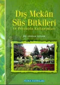 Dışmekan Süsü Bitkileri