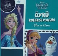 Disney Karlar Ülkesi - Öykü Koleksiyonum Elsa ve Anna
