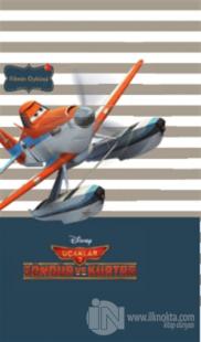 Disney Mini Kitaplığım Uçaklar 2 : Söndür ve Kurtar - Filmin Öyküsü %2