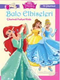 Disney Prenses Balo Elbiseleri Çıkartmalı Faaliyet Kitabı