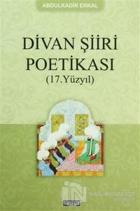 Divan Şiiri Poetikası (17. Yüzyıl)