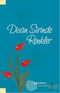 Divan Şiirinde Renkler