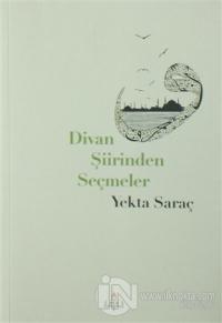 Divan Şiirinden Seçmeler