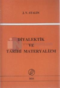 Diyalektik ve Tarihi Materyalizm