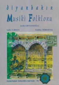 Diyarbakır Musıki Folkloru
