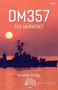 DM357 - TCG Muavenet