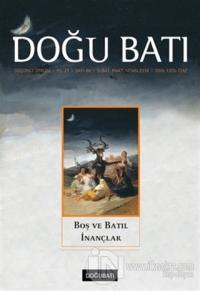 Doğu Batı Düşünce Dergisi Yıl:21 Sayı: 84