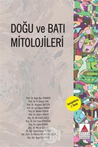 Doğu ve Batı Mitolojileri