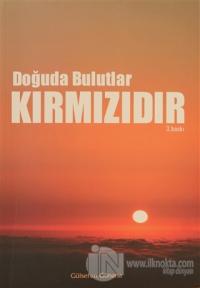Doğuda Bulutlar Kırmızıdır