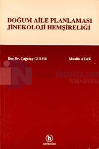 Doğum-Aile Planlaması Jinekoloji Hemşireliği