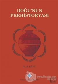 Doğu'nun Prehistoryası