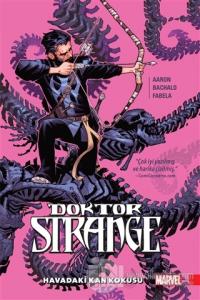 Doktor Strange: Havadaki Kan Kokusu Cilt 4 Jason Aaron