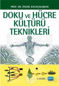 Doku ve Hücre Kültürü Teknikleri