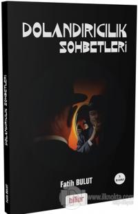 Dolandırıcılık Sohbetleri