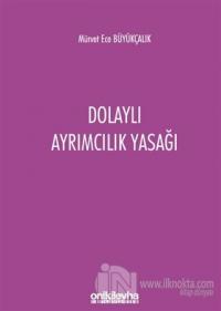 Dolaylı Ayrımcılık Yasağı