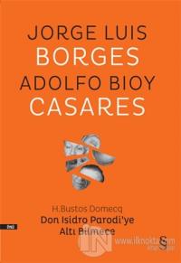 Don Isidro Parodi'ye Altı Bilmece Jorge Luis Borges