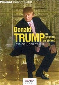 Donald Trump'ın Yaşamı ve Şöhreti-Teşhirin Sonu Yoktur