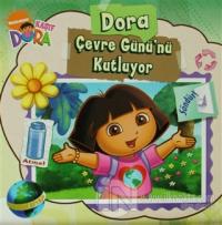Dora Çevre Günü'nü Kutluyor