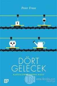 Dört Gelecek
