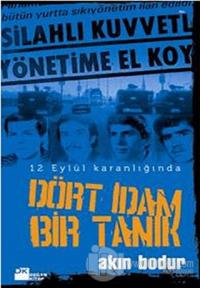 Dört İdam Bir Tanık