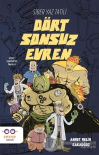 Dört Sonsuz Evren - Siber Yaz Tatili