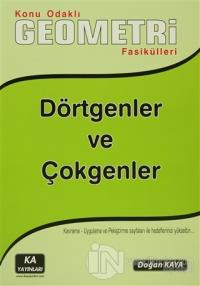 Dörtgenler ve Çokgenler - Konu Odaklı Geometri Fasikülleri