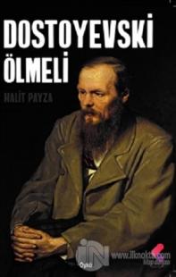 Dostoyevski Ölmeli