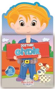 Dostunu Giydir