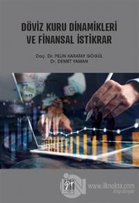Döviz Kuru Dinamikleri ve Finansal İstikrar
