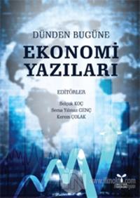 Dünden Bugüne Ekonomi Yazıları